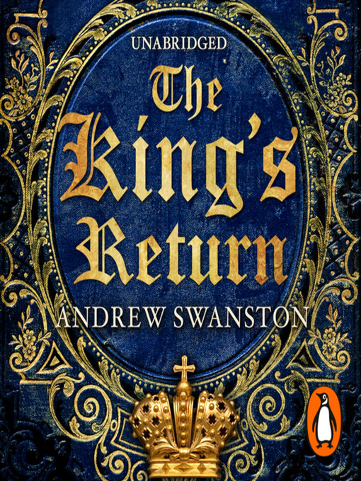 Title details for The King's Return by Andrew Swanston - Available